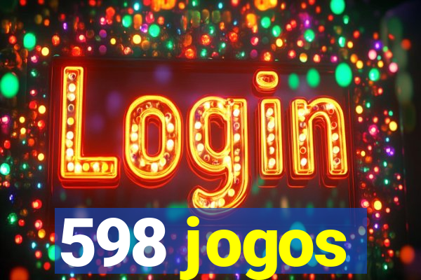 598 jogos